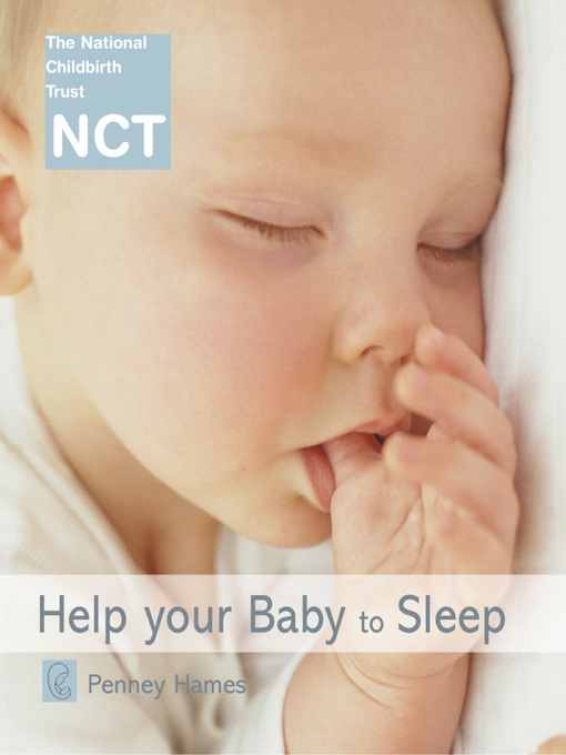 Title details for Help Your Baby to Sleep by Penney Hames - Available